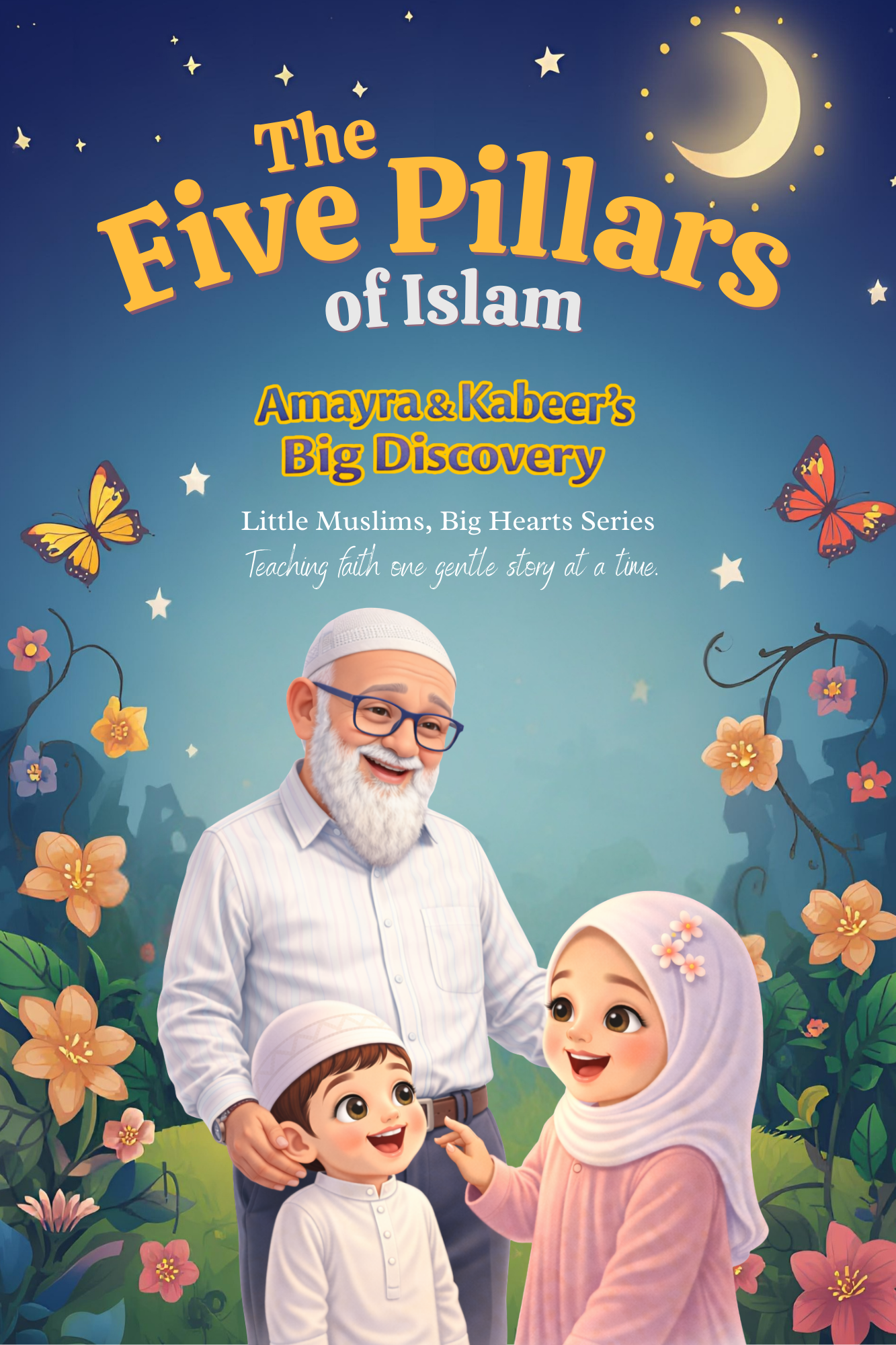 The Five Pillars of Islam - Amayra & Kabeer's Big Discovery